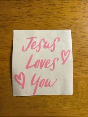Pink "Jesus Loves You" Decorative Vinyl Decal